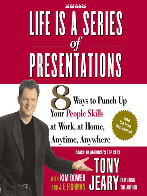 Title details for Life Is a Series of Presentations by Tony Jeary - Available